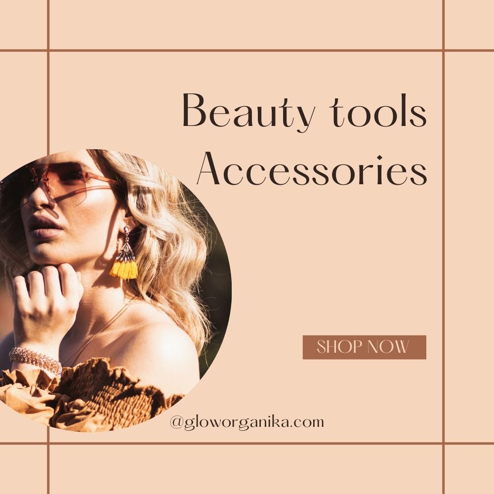 Beauty Tools & Accessories